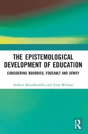 Skourdoumbis / Webster |  The Epistemological Development of Education | Buch |  Sack Fachmedien