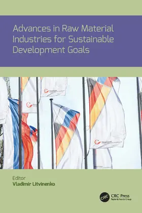 Litvinenko |  Advances in raw material industries for sustainable development goals | Buch |  Sack Fachmedien