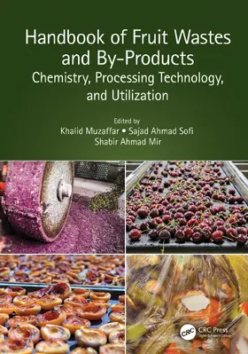 Muzaffar / Ahmad Sofi / Mir |  Handbook of Fruit Wastes and By-Products | Buch |  Sack Fachmedien