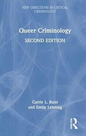 Buist / Lenning |  Queer Criminology | Buch |  Sack Fachmedien