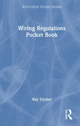 Tricker |  Wiring Regulations Pocket Book | Buch |  Sack Fachmedien