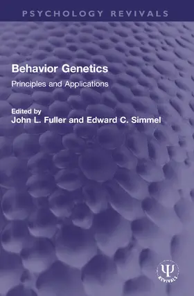 Fuller / Simmel |  Behavior Genetics | Buch |  Sack Fachmedien