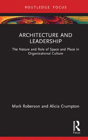 Roberson / Crumpton |  Architecture and Leadership | Buch |  Sack Fachmedien