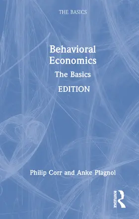 Corr / Plagnol |  Behavioral Economics | Buch |  Sack Fachmedien