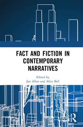 Alber / Bell |  Fact and Fiction in Contemporary Narratives | Buch |  Sack Fachmedien
