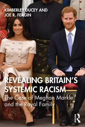 Feagin / Ducey |  Revealing Britain's Systemic Racism | Buch |  Sack Fachmedien