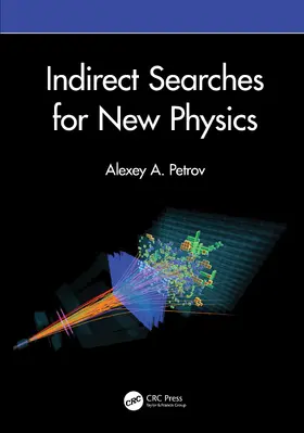 Petrov |  Indirect Searches for New Physics | Buch |  Sack Fachmedien