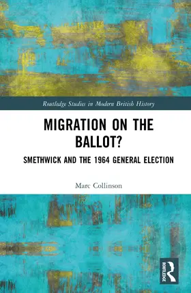 Collinson |  Migration on the Ballot? | Buch |  Sack Fachmedien
