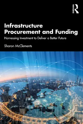 McClements |  Infrastructure Procurement and Funding | Buch |  Sack Fachmedien