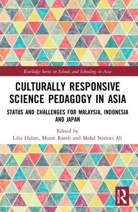 Halim / Ramli / Norawi Ali |  Culturally Responsive Science Pedagogy in Asia | Buch |  Sack Fachmedien