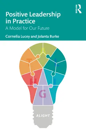 Lucey / Burke |  Positive Leadership in Practice | Buch |  Sack Fachmedien