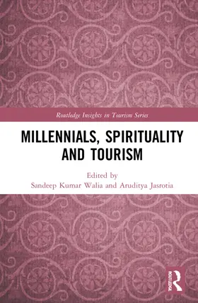 Walia / Jasrotia |  Millennials, Spirituality and Tourism | Buch |  Sack Fachmedien