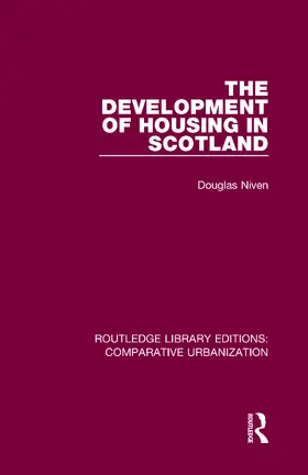 Niven |  The Development of Housing in Scotland | Buch |  Sack Fachmedien