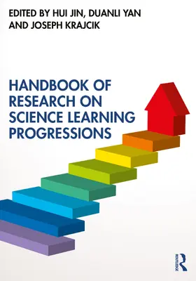 Jin / Yan / Krajcik |  Handbook of Research on Science Learning Progressions | Buch |  Sack Fachmedien
