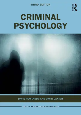 Rowlands / Canter |  Criminal Psychology | Buch |  Sack Fachmedien