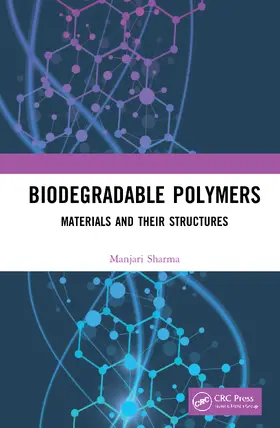 Sharma |  Biodegradable Polymers | Buch |  Sack Fachmedien