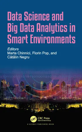 Chinnici / Pop / Negru |  Data Science and Big Data Analytics in Smart Environments | Buch |  Sack Fachmedien