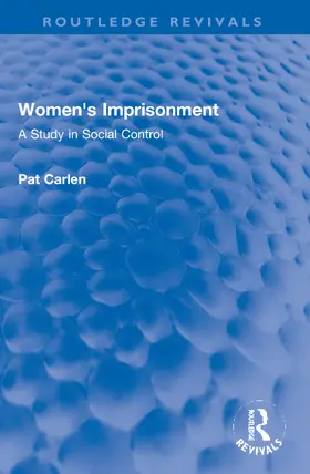 Carlen |  Women's Imprisonment | Buch |  Sack Fachmedien