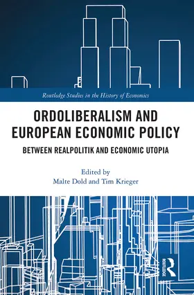 Dold / Krieger |  Ordoliberalism and European Economic Policy | Buch |  Sack Fachmedien