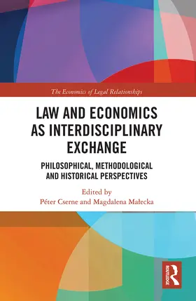 Cserne / Ma¿ecka / Malecka |  Law and Economics as Interdisciplinary Exchange | Buch |  Sack Fachmedien