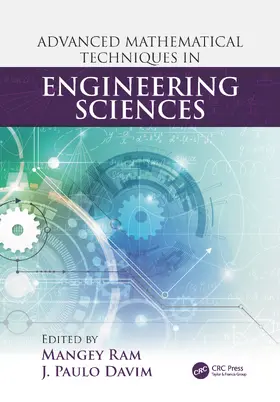 Ram / Davim |  Advanced Mathematical Techniques in Engineering Sciences | Buch |  Sack Fachmedien