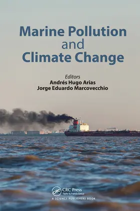 Arias / Marcovecchio | Marine Pollution and Climate Change | Buch | 978-0-367-78191-0 | sack.de