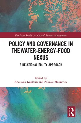 Koulouri / Mouraviev |  Policy and Governance in the Water-Energy-Food Nexus | Buch |  Sack Fachmedien