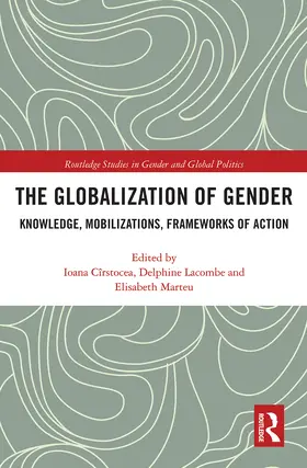 Cîrstocea / Lacombe / Marteu |  The Globalization of Gender | Buch |  Sack Fachmedien