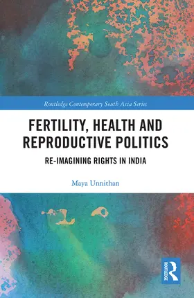 Unnithan |  Fertility, Health and Reproductive Politics | Buch |  Sack Fachmedien