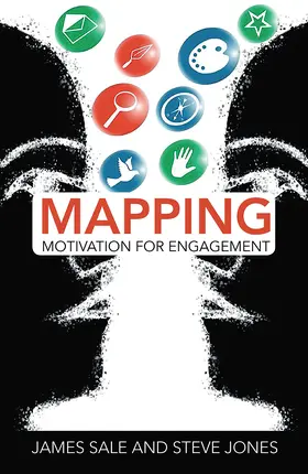 Sale / Jones |  Mapping Motivation for Engagement | Buch |  Sack Fachmedien