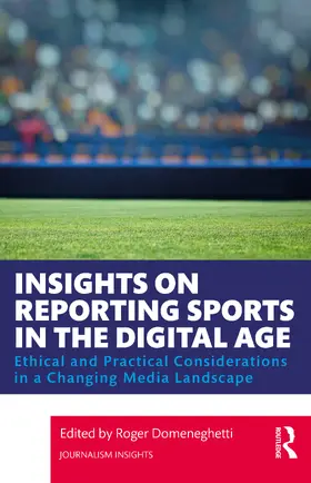 Domeneghetti |  Insights on Reporting Sports in the Digital Age | Buch |  Sack Fachmedien