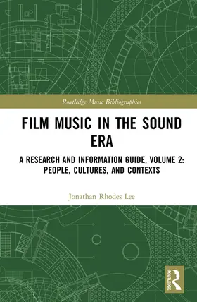 Lee |  Film Music in the Sound Era | Buch |  Sack Fachmedien