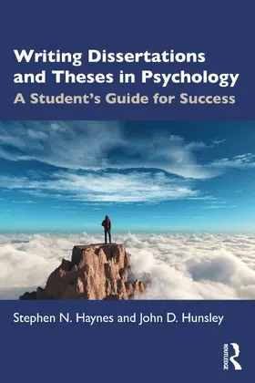 Haynes / Hunsley |  Writing Dissertations and Theses in Psychology | Buch |  Sack Fachmedien
