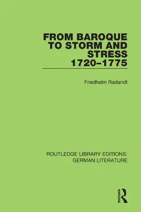 Radandt |  From Baroque to Storm and Stress 1720-1775 | Buch |  Sack Fachmedien