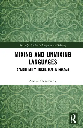 Abercrombie |  Mixing and Unmixing Languages | Buch |  Sack Fachmedien