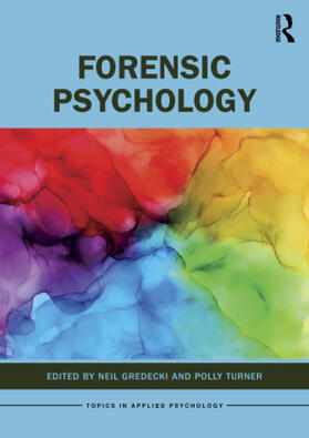 Gredecki / Turner |  Forensic Psychology | Buch |  Sack Fachmedien