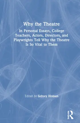 Homan |  Why the Theatre | Buch |  Sack Fachmedien