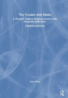 Chinn |  The Trouble with Maths: A Practical Guide to Helping Learners with Numeracy Difficulties | Buch |  Sack Fachmedien
