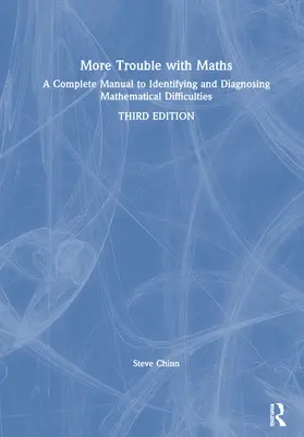Chinn |  More Trouble with Maths: A Complete Manual to Identifying and Diagnosing Mathematical Difficulties | Buch |  Sack Fachmedien