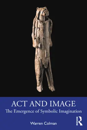 Colman | Act and Image | Buch | 978-0-367-86268-8 | sack.de