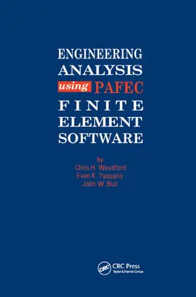 Woodford | Engineering Analysis using PAFEC Finite Element Software | Buch | 978-0-367-86378-4 | sack.de