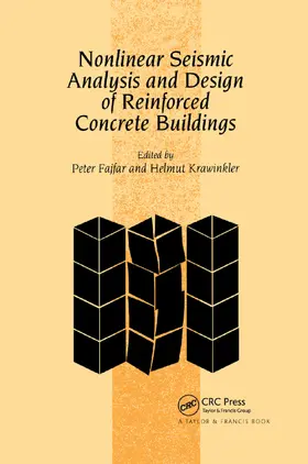 Fajfar / Krawinkler | Nonlinear Seismic Analysis and Design of Reinforced Concrete Buildings | Buch | 978-0-367-86394-4 | www2.sack.de
