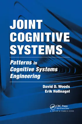 Woods / Hollnagel |  Joint Cognitive Systems | Buch |  Sack Fachmedien