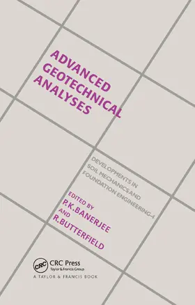 Banerjee / Butterfield | Advanced Geotechnical Analyses | Buch | 978-0-367-86458-3 | sack.de