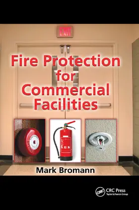 Bromann | Fire Protection for Commercial Facilities | Buch | 978-0-367-86476-7 | sack.de