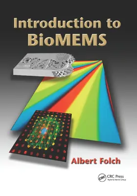 Folch | Introduction to BioMEMS | Buch | 978-0-367-86496-5 | sack.de