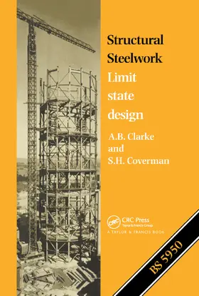 Clarke / Coverman |  Structural Steelwork | Buch |  Sack Fachmedien