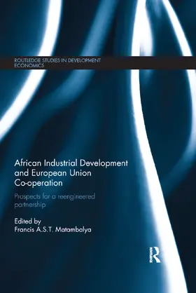 Matambalya |  African Industrial Development and European Union Co-operation | Buch |  Sack Fachmedien