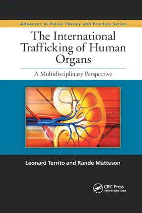 Territo / Matteson |  The International Trafficking of Human Organs | Buch |  Sack Fachmedien