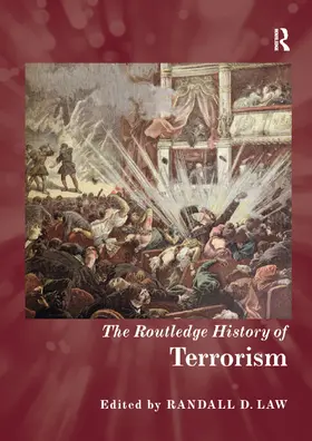 Law |  The Routledge History of Terrorism | Buch |  Sack Fachmedien